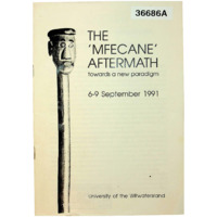 The 'Mfecane' Aftermath: Towards a New Paradigm (Colloquium Booklet)