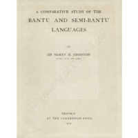 A Comparative Study of the Bantu and Semi-Bantu Languages (volume 1)