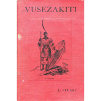 uVusezakiti (Incwadi ye zindaba za Bantu ba kwa Zulu, na ba seNatali)